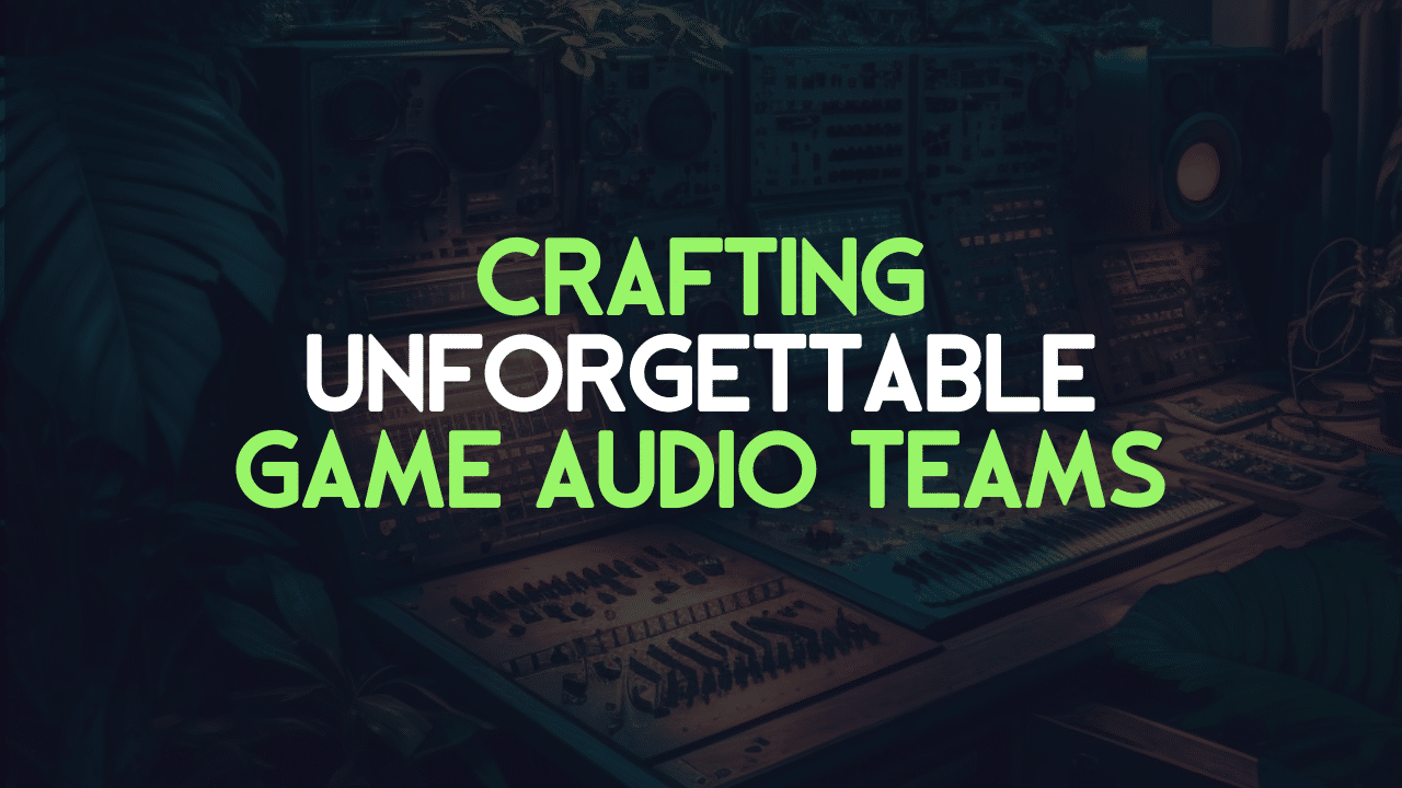 <strong>Game Audio: The Art of Collaborative Sound Crafting</strong>