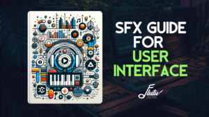 SFX for User Interface